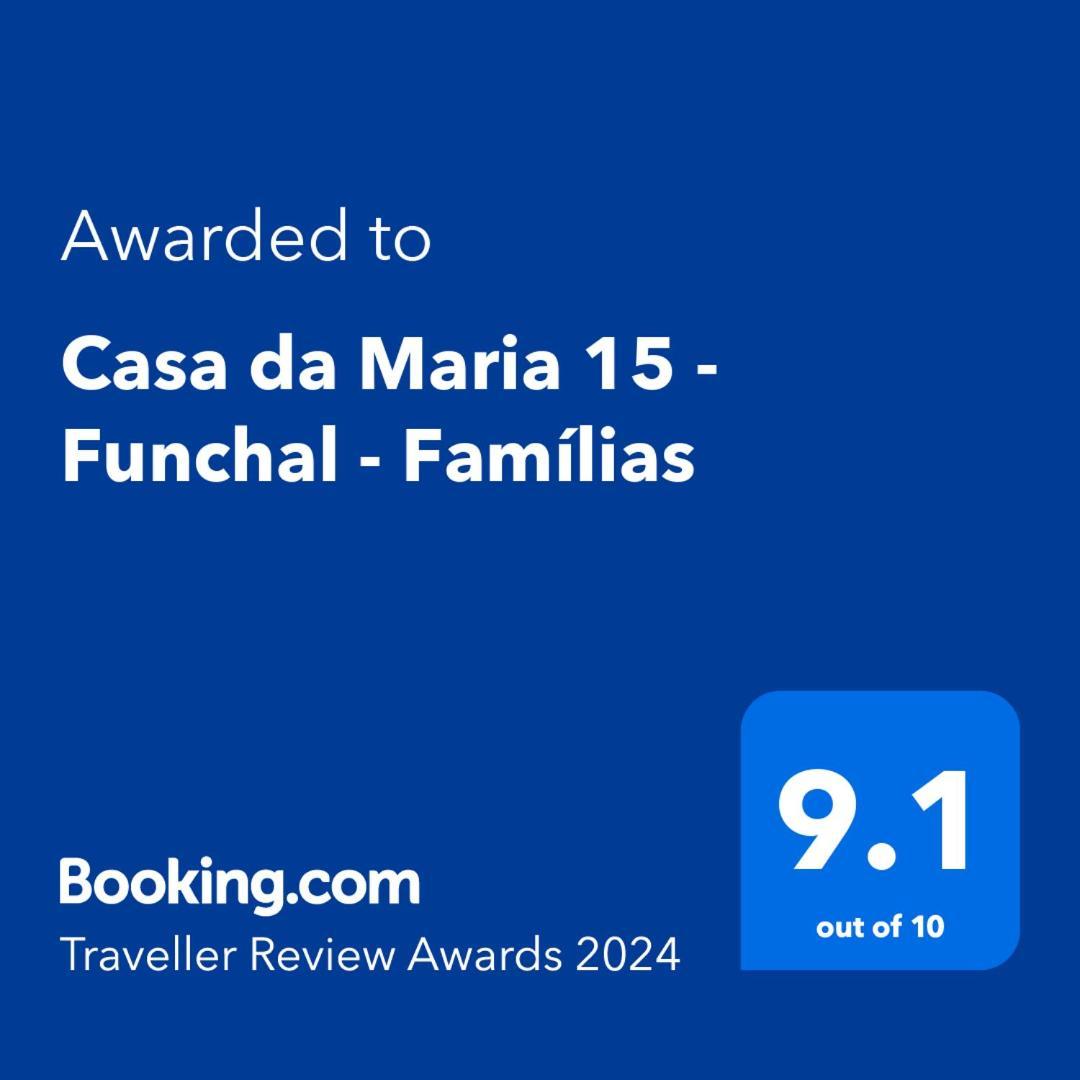 Casa Da Maria 15 - Funchal - Familias Villa Luaran gambar